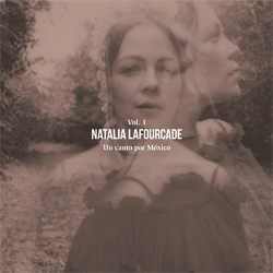 04-NataliaLafourcade-UnCantoPorMexicoVol1.jpg